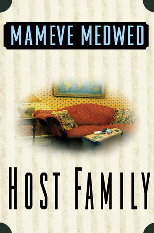 Title details for Host Family by Mameve Medwed - Available